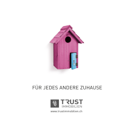 Trust Immobilien - Plakate